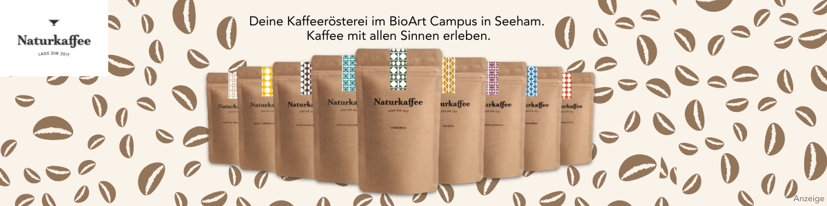 deine Kaffeeroesterei im BioArt Campus in Seeham. Kaffee mit allen Sinnen erleben
